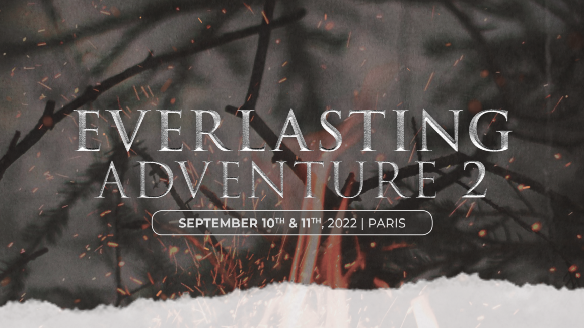 Everlasting Adventure 2 – The Last Kingdom Convention in Paris