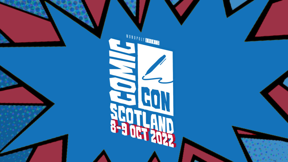 Comic Con Scotland 2022 Review