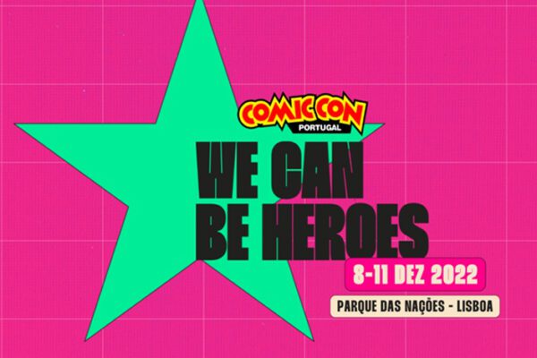 Comic Con Portugal 2022 Review