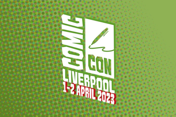 Comic Con Liverpool 2023 Review