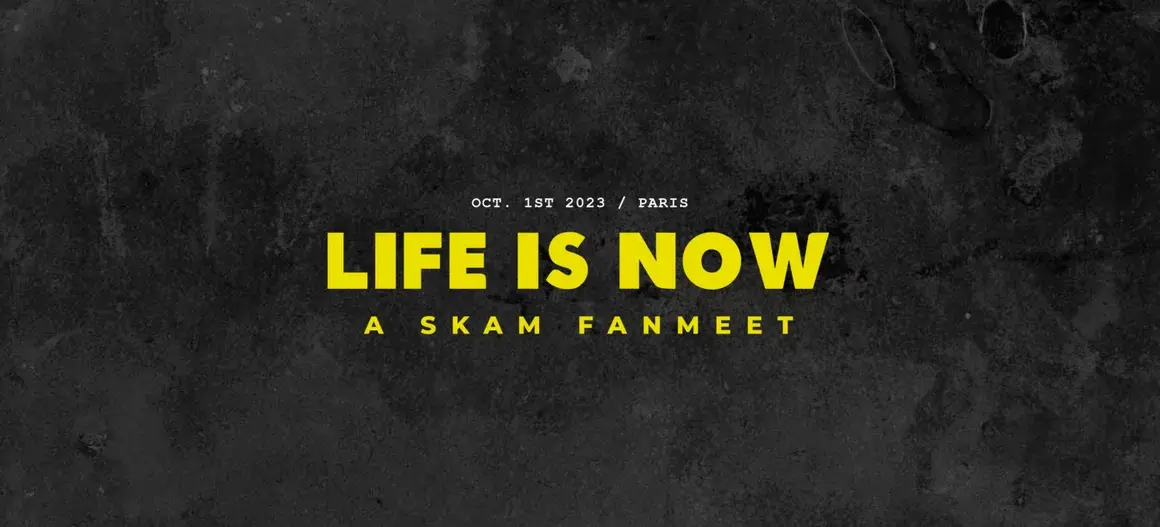 Life Is Now – A Skam Fanmeet